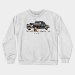 1949 Oldsmobile Rocket 88 Coupe Crewneck Sweatshirt